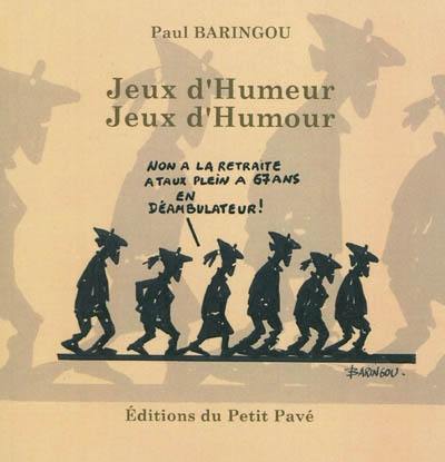 Jeux d'humeur, jeux d'humour