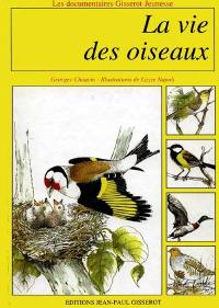 La vie des oiseaux