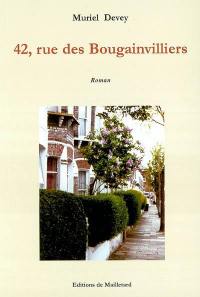 42, rue des Bougainvilliers