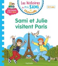 Sami et Julie visitent Paris : 3-5 ans