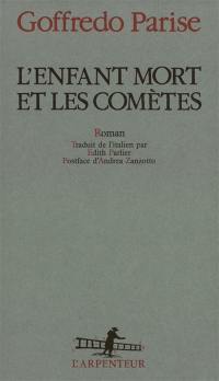 L'enfant mort et les comètes