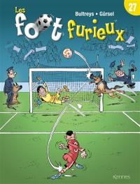 Les foot furieux. Vol. 27