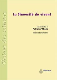 La sinuosité du vivant