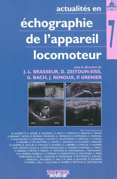 Actualités en échographie de l'appareil locomoteur. Vol. 7