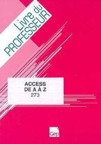 Access de a à z : livre du professeur