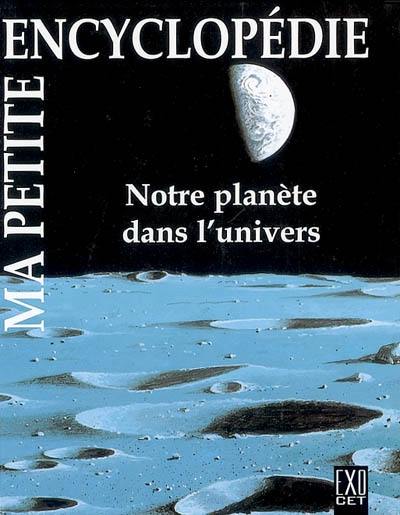 Notre planète dans l'Univers