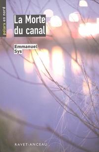 La morte du canal