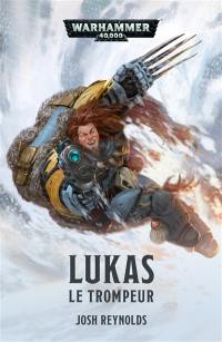 Lukas le Trompeur