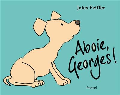 Aboie, Georges !