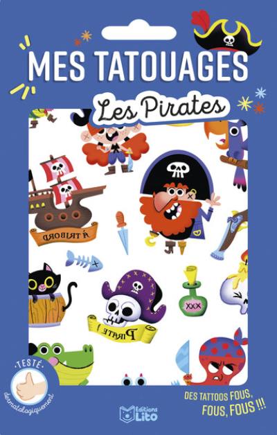 Les pirates : des tatoos fous, fous, fous !