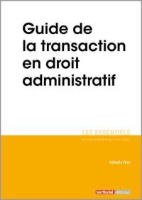 Guide de la transaction en droit administratif