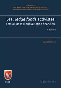 Les hedge funds activistes, acteurs de la mondialisation financière