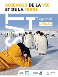 Planète SVT terminale spécialité : sciences de la vie et de la Terre : nouveau bac, programme 2020