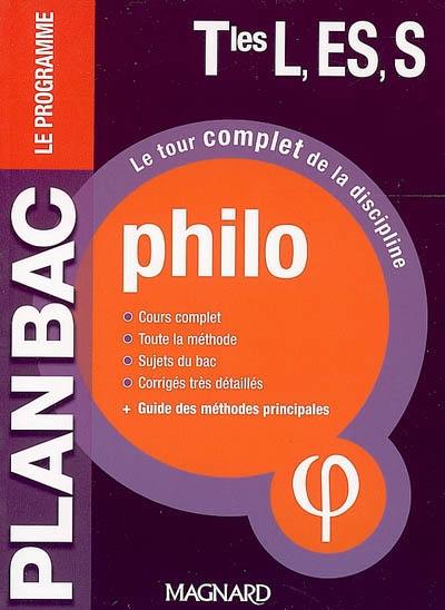 Philo terminales L, ES, S : le programme : le tour complet de la discipline