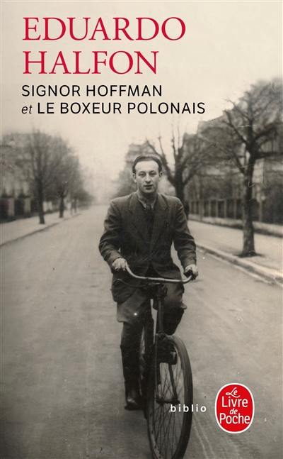 Signor Hoffman. Le boxeur polonais