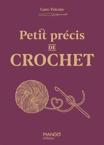 Petit précis de crochet