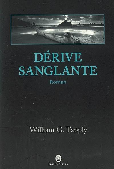 Dérive sanglante