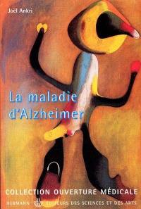 La maladie d'Alzheimer