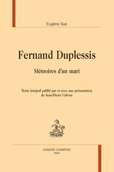 Ferdinand Duplessis : mémoires d'un mari