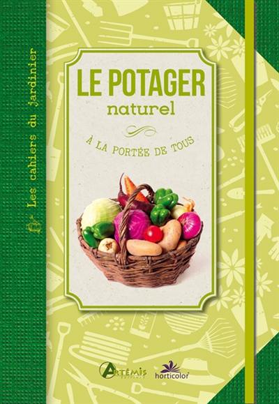 Le potager naturel : à la portée de tous