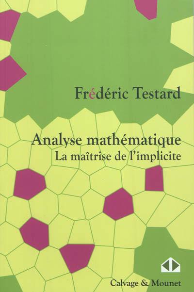 Analyse mathématique : la maîtrise de l'implicite