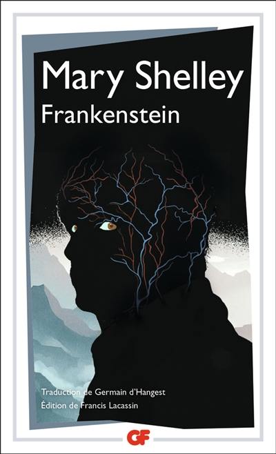 Frankenstein ou Le Prométhée moderne