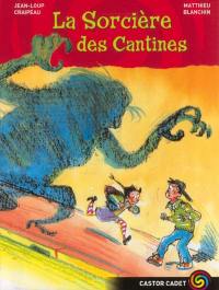 La sorcière des cantines