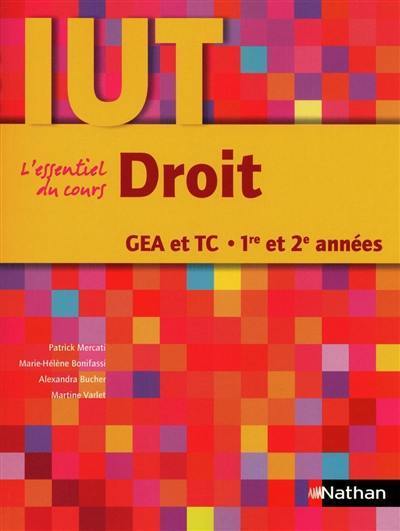 Droit, GEA et TC, 1re et 2e années Droit, GEA et TC, 1re et 2e années