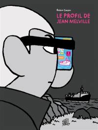 Le profil de Jean Melville