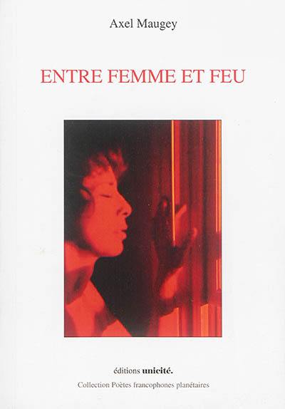 Entre femme et feu