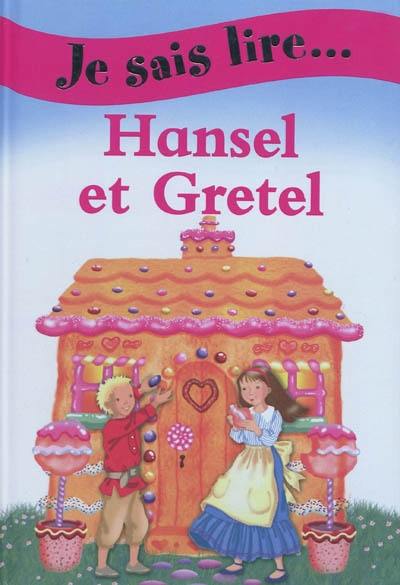 Hansel et Gretel