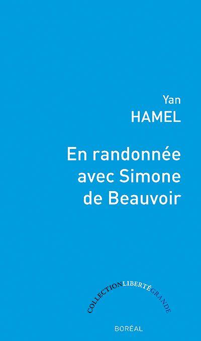 En randonnée avec Simone de Beauvoir