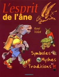 L'esprit de l'âne : mythes, symboles, traditions