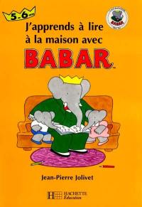 J'apprends à lire à la maison avec Babar