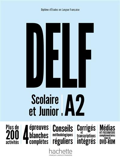 DELF : scolaire & junior : A2