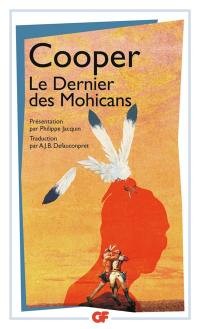 Le dernier des Mohicans : histoire de mil sept cent cinquante-sept