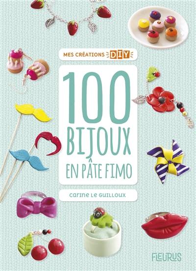 100 bijoux en pâte Fimo