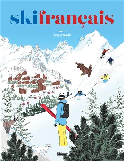 Ski français, n° 2. Territoire