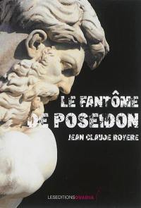 Le fantôme de Poséidon