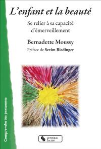 L'enfant et la beauté : se relier à sa capacité d'émerveillement