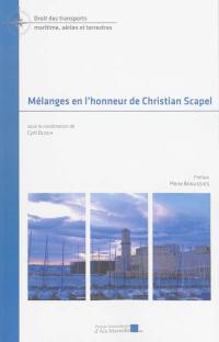 Mélanges en l'honneur de Christian Scapel