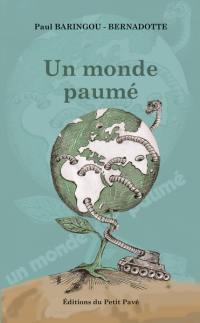 Un monde paumé