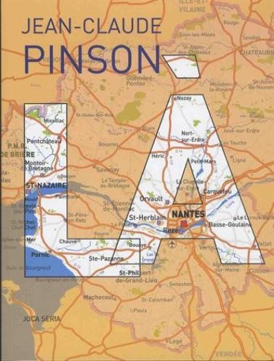 Là (L.-A., Loire-Atlantique) : variations autobiographiques et départementales. Frères oiseaux