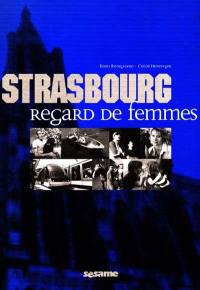 Strasbourg, regard de femmes