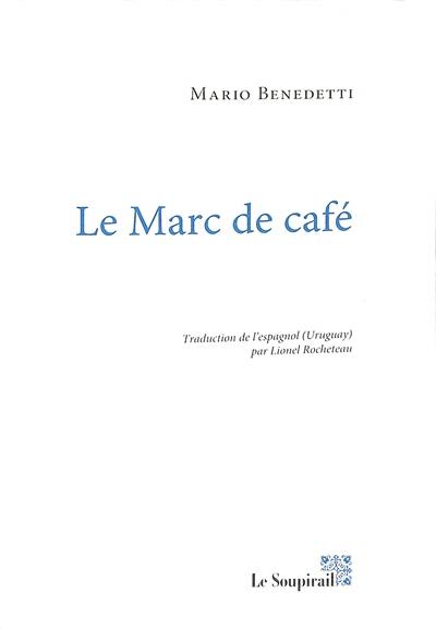 Le marc de café