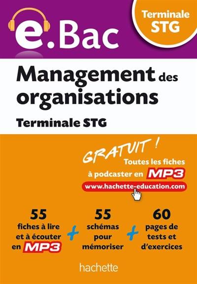 Management des organisations, terminale STG Management des organisations, terminale STG
