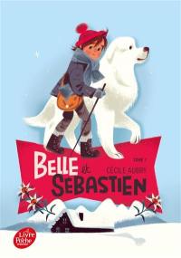 Belle et Sébastien. Vol. 1. L'enfant de la montagne