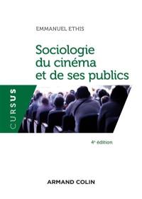 Sociologie du cinéma et de ses publics