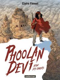 Phoolan Devi, reine des bandits