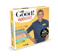 Dr. Good ! Michel Cymès : 600 questions réponses : le quiz qui vous fait du bien !